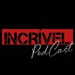 Incrível Podcast profile picture